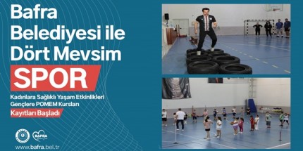 Bafra'da Sağlıklı Yaşam ve Akademi Hazırlık Kursları Sürüyor